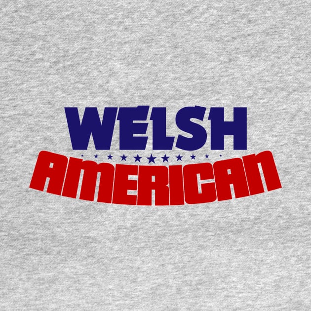 Welsh Americans by nickwalsh